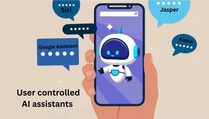 User-controlled AI assistants