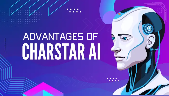Advantages of Charstar AI