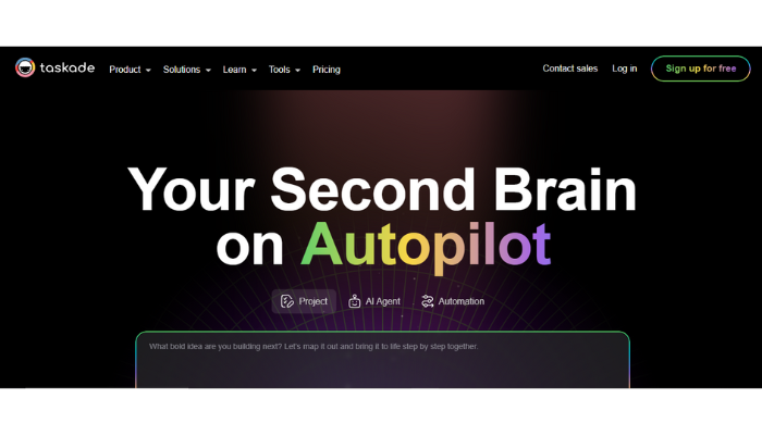 https://www.taskade.com/ Your second Brain on autopilot