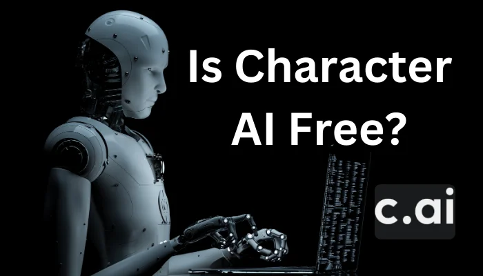 Is Character AI Free?